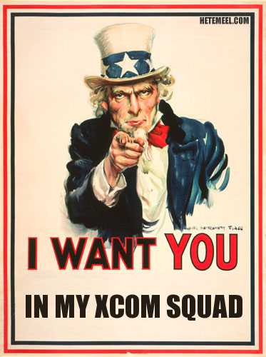 I-want-you-in-my-XCOM-squad.jpeg