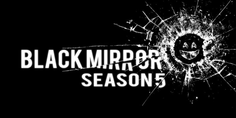 Black-Mirror-Season-5-1-800x400.jpg