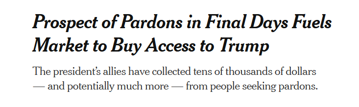 Screenshot_2021-01-18 Prospect of Pardons in Final Days Fuels Market to Buy Access to Trump.png