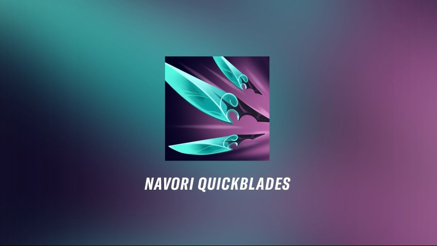 07272021_WRPatchNotes24_NavoriQuickblades.jpg