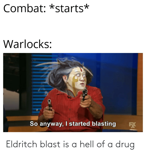 eldritch-blast-is-a-hell-of-a-drug-69122270.png