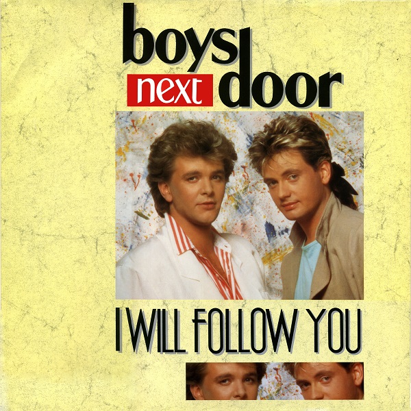 Boys Next Door - I Will Follow You - Front.jpg